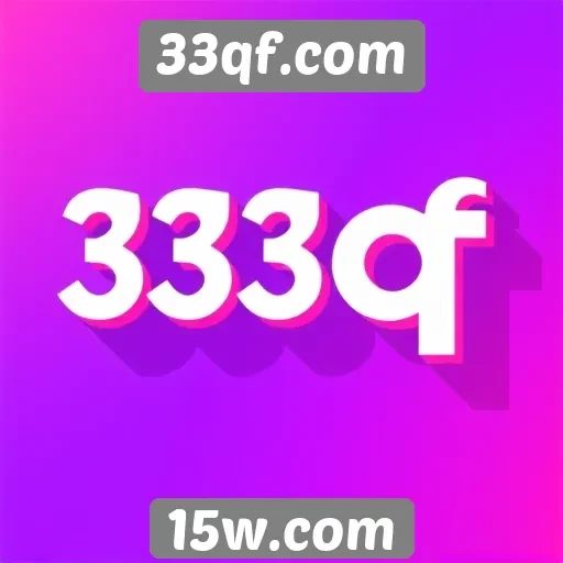 Perspectivas de crescimento do site 33qf.com